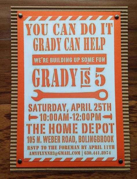 Invitations- Grady's Home Depot Birthday Party! Home Depot Birthday Party, Home Depot Party, Man Birthday Party, Handy Man, Mens Birthday Party, Birthday Projects, Mc Queen, Construction Party, Ghost Busters