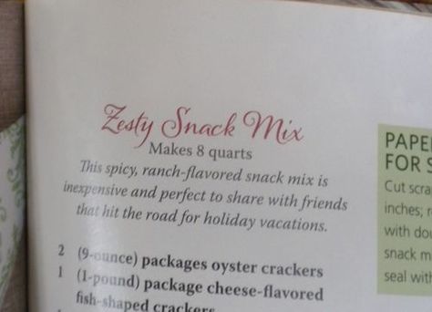 We had the recipe cranked out in no time at all. . . and packaged in quart jars just as soon as the mixture cooled! While the title of the mix is "zesty"...it's still very, very mild......so if you want something with a bit more "bite", you can add your own little touches to this really great basic mix!! (Note:  I don't know why this recipe isn't posting Mac And Cheese Cupcakes, Zesty Ranch, Christmas Magazine, Coffee Cake Recipes Easy, Dry Ranch Dressing Mix, Paula Deen Recipes, Oyster Crackers, Chex Mix Recipes, Snack Gift