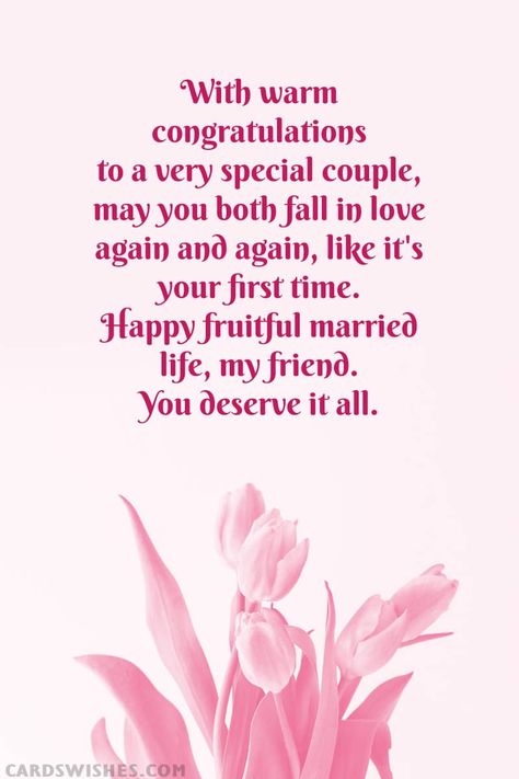 80+ Unique Wedding Wishes for Friend And Best Friend Best Friends Getting Married, Wedding Wishes For Friend, Marriage Wishes, Childhood Best Friends, Message For Best Friend, Engagement Wishes, Engagement Congratulations, Happy Married Life, Wishes For Friends