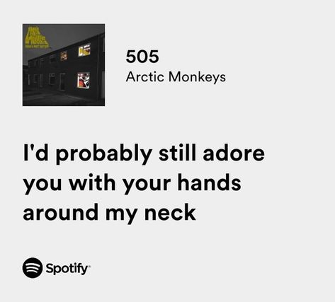 Arctic Monkeys Lyrics, 505 Arctic Monkeys, Do I Wanna Know, Meaningful Lyrics, Rap Lyrics, Lyrics Aesthetic, Favorite Lyrics, Sing To Me, Love Songs Lyrics