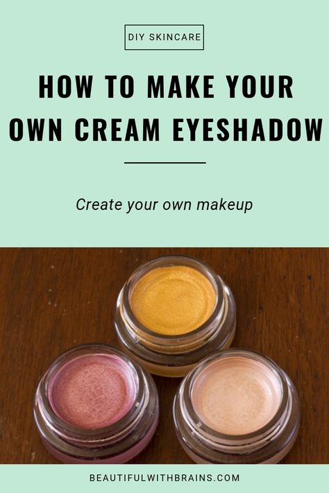 Diy Pressed Eyeshadow, Diy Cream Eyeshadow Recipes, Homemade Cream Eyeshadow, How To Make Cream Eyeshadow From Powder, How To Make Eyeshadow Diy, Diy Eye Shadow Natural, Diy Liquid Eyeshadow, Diy Eyeshadow Recipe, Homemade Eyeshadow