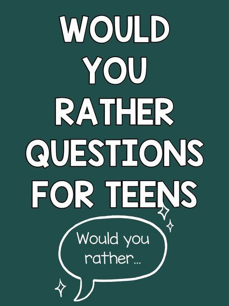 250+ Would You Rather Questions for Teens Would U Rather Question For Teens, Would U Rather Questions, Games For Big Groups, Questions For Teens, Would U Rather, Playing With Friends, Youth Group Activities, Rather Questions, Social Emotional Activities