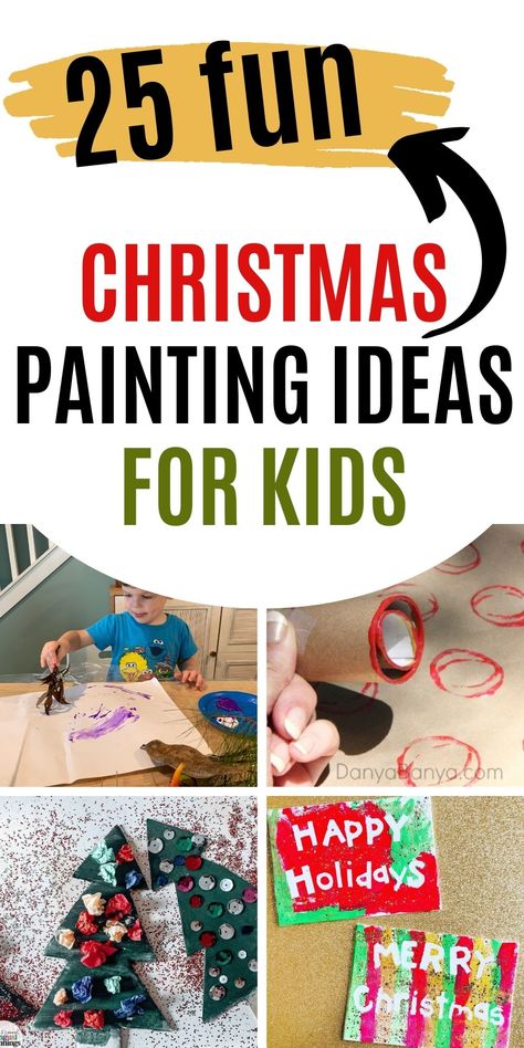 25 FUN CHRISTMAS PAINTING IDEAS FOR KIDS Christmas Canvas Art Easy Kids, Kid Christmas Painting Ideas, Small Canvas Christmas Crafts For Kids, Christmas Painting For Toddlers, Toddler Christmas Painting Ideas, Christmas Paintings On Canvas Easy Diy For Kids, Canvas Painting Christmas Ideas, Christmas Paintings Kids, Christmas Painting Ideas Easy For Kids