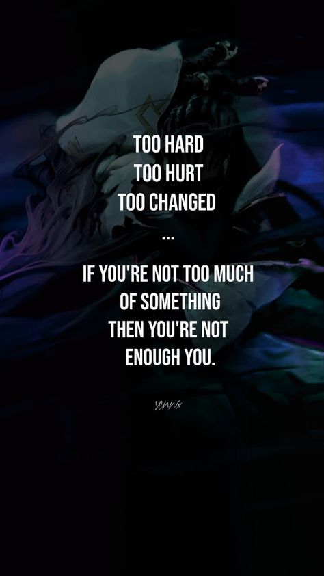 Senna League Of Legends Quotes, Legends Quotes, Legend Quotes, Enough Is Enough, League Of Legends, Quotes