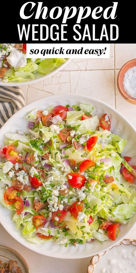 Chopped Wedge Salad (With Homemade Blue Cheese Dressing) Chopped Blue Cheese Salad, Chopped Wedge Salad, Homemade Blue Cheese Dressing, Wedge Salad Recipes, Homemade Blue Cheese, Buttermilk Ranch Dressing, Blue Cheese Salad, Chopped Salad Recipes, Cheese Wedge