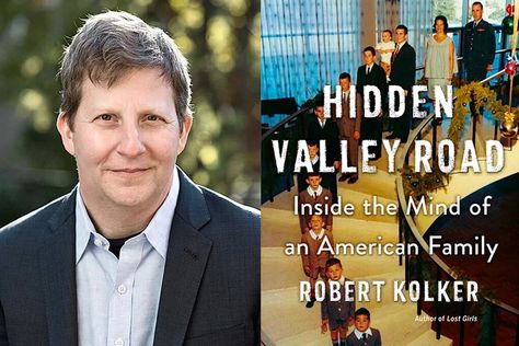 An interview with Hidden Valley Road author Robert Kolker. Galvin Brothers, Gabriel Byrne, Valley Road, Hidden Valley, Man On The Moon, Lost Girl, The Family, New Books, Interview