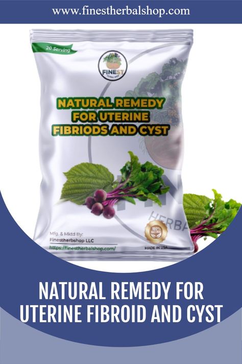 NATURAL REMEDY FOR UTERINE FIBROID AND CYST Spices Health Benefits, Hair Herbs, Pregnancy Herbs, Liver Herbs, Spell Herbs, Spices For Health, High Blood Pressure Diet Meals, Raspberry Leaves, African Herbs