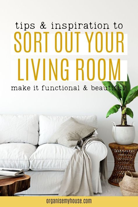 Tips, Ideas and inspiration to sort out your Living Room. Declutter, Organise, Decorate, Home Life and Lots More... Get started NOW... Lounge Organization, Room Declutter, Living Room Hacks, Decorate Home, Room Hacks, Organizing Services, Organisation Hacks, Organized Living, Living Room Organization