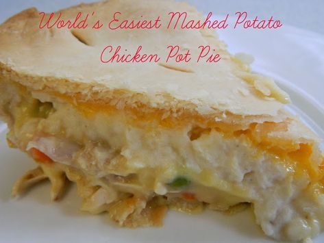 World's Easiest Mashed Potato Chicken Pot Pie Mashed Potato And Chicken, Homemade Brunch, Potato Chicken, Hot Dog Toppings, Easy Mashed Potatoes, Cheesy Mashed Potatoes, Easy Chicken Pot Pie, Mashed Potato, Easy Cheesy