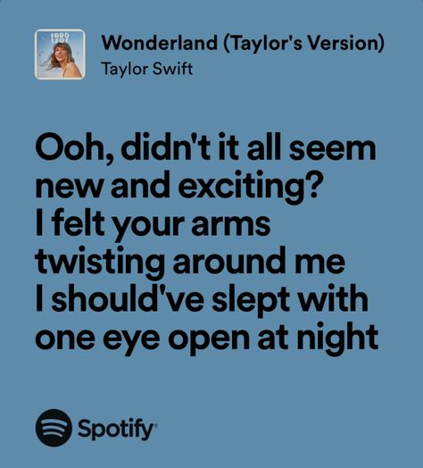 Taylor Swift Lyrics Wonderland, Wonderland Taylor Swift Aesthetic, Wonderland Taylor Swift Lyrics, Taylor Swift Wonderland, Wonderland Lyrics, Wonderland Taylor Swift, Heartbreak Lyrics, Singer Dr, 1989 Tv