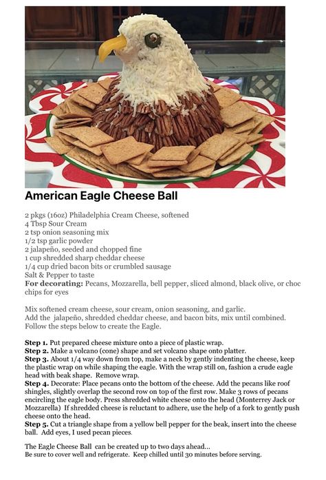 Eagle Themed Snacks, American Eagle Cheese Ball, Bald Eagle Cheese Ball, 4th Of July Cheese Ball, America Party Food, Usa Themed Food, Veterans Day Food Ideas, Eagle Cheese Ball, Patriotic Appetizers