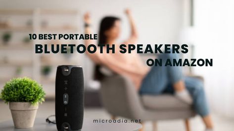 Bluetooth Speaker Best Portable Bluetooth Speaker, Best Speakers, Wireless Speakers Bluetooth, Bluetooth Speakers Portable, Portable Speaker, Bluetooth Speakers, Play Music, Sound Quality, Tablet Laptop