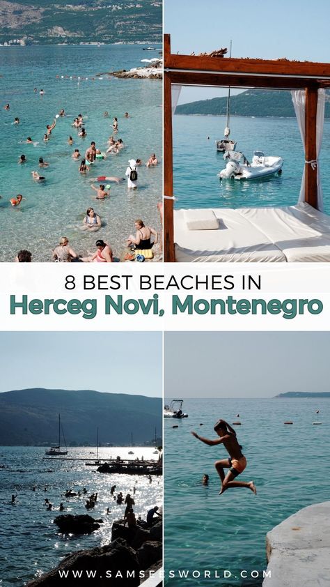 8 Best Beaches in Herceg Novi Azerbaijan Travel, Herceg Novi, Montenegro Travel, Europe Travel Photos, Serbia Travel, Albania Travel, Slovenia Travel, Balkans Travel, Hungary Travel