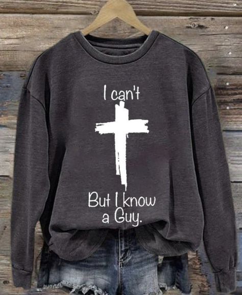 Spiritual Sweatshirt, Christian Shirts Designs, Sublimation Ideas, Faith Clothing, Cute Shirt Designs, Christian Sweatshirt, Funny Outfits, Christian Shirt, Shirts Funny