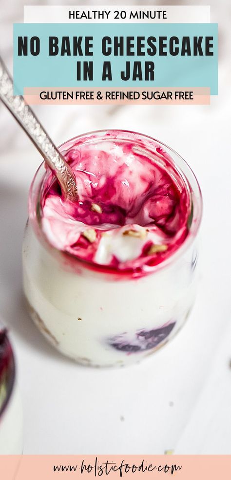 Greek Yogurt No Bake Cheesecake, Healthy Cheesecake Recipes Greek Yogurt No Bake, Healthy Cheesecake In A Jar, Greek Yogurt Cheesecake Pudding, Cheesecake In A Jar No Bake, Healthy Dessert For One, Healthy No Bake Cheesecake, Low Cal Cheesecake, Paleo Yogurt