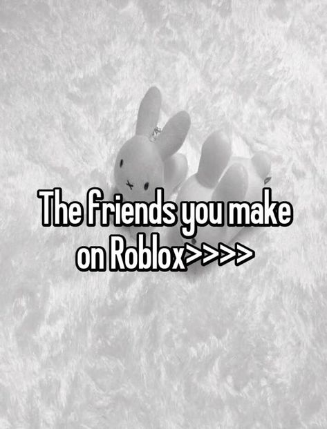 I’m so glad I met you ❤️ Roblox Friends, Internet Friendship, Online Friendship, Relatable Things, Relatable Whispers, Real Real, Online Friends, Best Friends Aesthetic, Roblox Memes