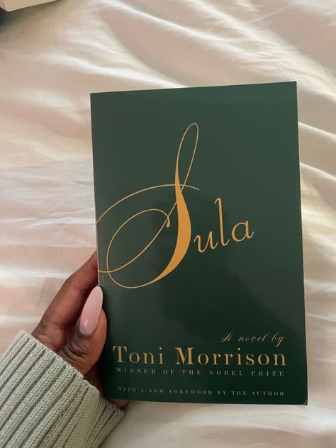 Sula Toni Morrison Book, Sula Book, Toni Morrison Books, Sula Toni Morrison, Book Loft, Books By Black Authors, Positive Intentions, Empowering Books, Recommended Books