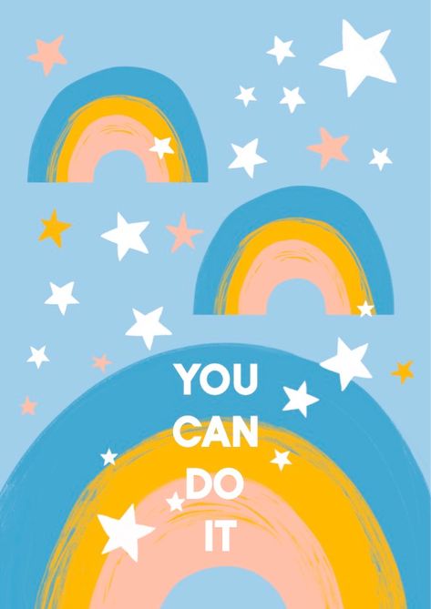 rainbow poster you can do it white stars Kindergarten Posters, You Can Do It Quotes, Motivation For Kids, Rainbow Poster, Early Years Classroom, Early Years Foundation Stage, Display Lettering, Classroom Organisation, Motivation Poster