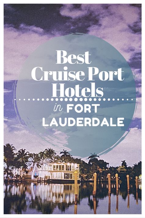 Fort Lauderdale Hotels, Cruise Ports, Viking Cruises, Vacation Locations, Cruise Liner, Holland America, Ft Lauderdale, Best Cruise, Cruise Port