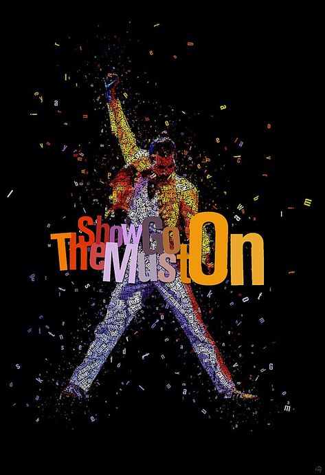 JO-D-150209-TheShowMustGoOn_590pix Freddie Mercury Quotes, Queen Rock Band, Princes Of The Universe, Queens Wallpaper, Show Must Go On, Queen Poster, Hacker Wallpaper, Queen Photos, Queen Freddie Mercury