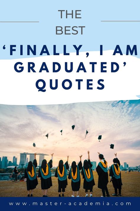 Graduating is a major accomplishment! While there are numerous quotes available online that capture this moment, many of them are fabricated by unknown sources. If you’re seeking genuine quotes from renowned individuals that align with your achievement, your search ends here. Below, you’ll find the top 20 authentic quotes that can be used for online posts, postcards, or family announcements to proudly share that you (finally) graduated. #graduation #quotes Finally Graduated Quotes, Congratulations Masters Degree Quotes, Degree Quotes, Academic Inspiration, Authentic Quotes, Genuine Quotes, Finally Graduated, Authenticity Quotes, Masters Graduation