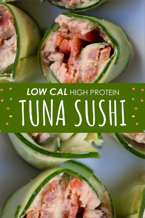 Tuna Cucumber Sushi, Easy Cucumber Sushi Rolls, Cucumber Sushi Rolls Low Carb, Low Carb Sushi Rolls, Cucumber Tuna Sushi Rolls, Cucumber Tuna Rolls, Sushi Alternative, High Protein Sushi, Riceless Sushi