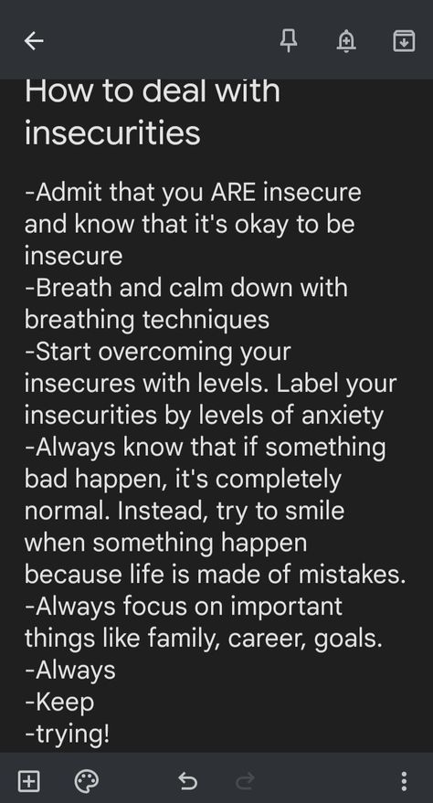 Advice For Insecure People, Bio For Insecure People, How To Be Not Insecure, Face Insecurities Quotes, How Not To Be Insecure, How To Help Insecurity, Clothes For Insecure People, Dealing With Insecurities, Getting Over Insecurities