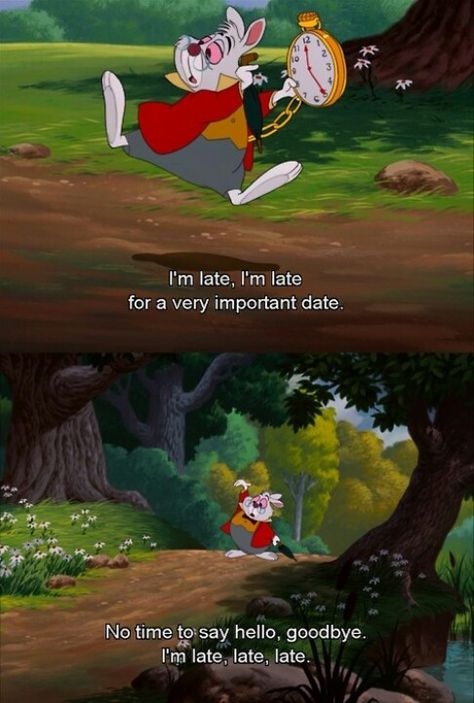 I'm late!! Alice in Wonderland I'm Late I'm Late Alice In Wonderland, White Rabbit Quotes, Rabbit Quotes, Rabbit Running, Alice Rabbit, Alice In Wonderland Rabbit, White Rabbit Alice In Wonderland, Alice In Wonderland White Rabbit, Wonderland White Rabbit