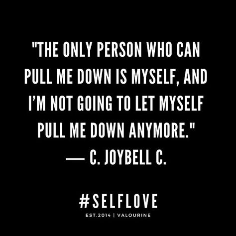 The only person who can pull me down is myself, and I’m not going to let myself pull me down anymore. / ― C. JoyBell C. / #selflove / Motivational Quote / Inspiring Quote#quote #quotes #motivation #motivational #inspiring #inspiration #inspirational #motivating / |law of attraction quotes / |m… • Millions of unique designs by independent artists. Find your thing. Not Myself Lately Quotes, Creative Captions, Funniest Quotes Ever, Change Is Good Quotes, Funniest Quotes, Motivational Quote Posters, Attraction Quotes, Daily Reminders, Short Inspirational Quotes