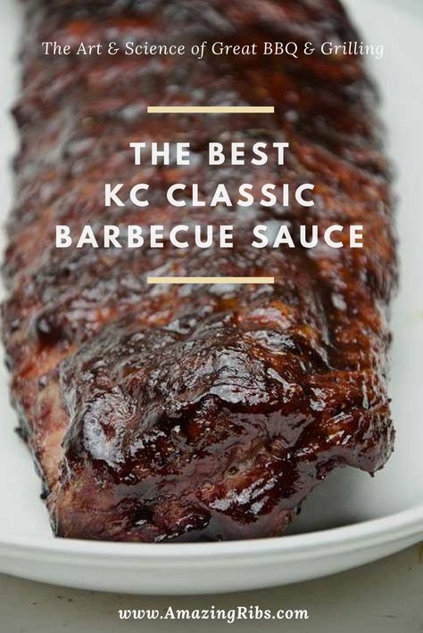 Kc Masterpiece Bbq Sauce Recipe, Kansas City Style Bbq Sauce, Kansas City Barbecue Recipes, Barbeque Sauce For Ribs, Kansas City Brisket Recipes, Copycat Kc Masterpiece Bbq Sauce, Kc Bbq Sauce Recipe, Copycat Bbq Sauce Recipe, Smokey Bbq Sauce Recipe