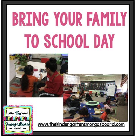 Bring Your Family To School day is an easy, no prep, no cost way to get parents involved in your classroom!  Check out this post to see how this teacher got parents into the classroom and engaged in their child's learning! Bring Your Parent To School Day Activities, Parent Classroom Involvement, Parental Involvement In School, Parent And School Partnerships, Parent Engagement Ideas, Engagement Board, School Diy Ideas, Child Development Theories, Kindergarten Smorgasboard