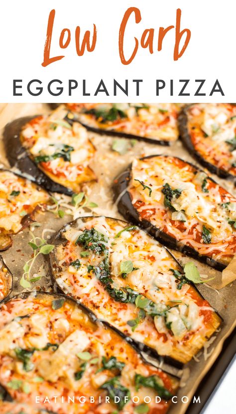 A low carb eggplant pizza recipe that uses sliced eggplant as the crust instead of a carb heavy breaded crust. Tons of flavor and super simple to assemble, this recipe is gluten-free, vegetarian and vegan friendly. #eggplant #pizza #lowcarb #eatingbirdfood #glutenfree Eggplant Pizza Recipe, Low Carb Eggplant, Sliced Eggplant, Pasti Fit, Eggplant Pizza, Eggplant Recipes Easy, Eggplant Pizzas, Resep Diet, Eggplant Parmesan