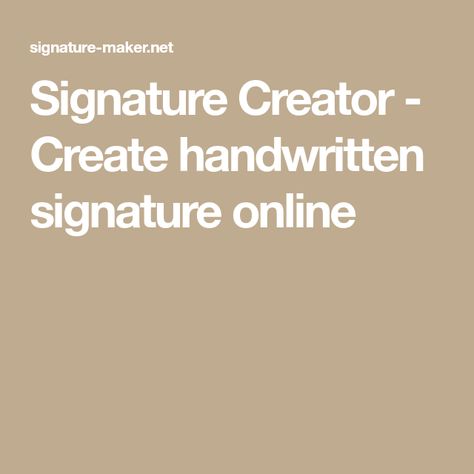 Signature Creator - Create handwritten signature online Signature Of My Name, Signature Creator, Best Signature, Signature Maker, Cool Signatures, Sample Resume, My Name, The Creator, For Sale