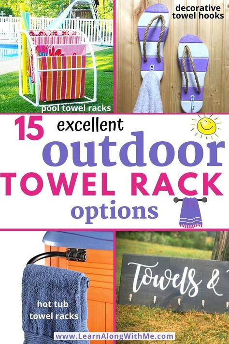 Outdoor Towel Rack options -  15 great options to keep your outdoor towels off your grass or pool deck this summer. 
There are some great towel racks that'll hold multiple towels by the pool...great for a family....and some towel hooks that would be great next to a hot tub. 

These pool towel racks can help keep your towels dry and clean. Check 'em out...will one work for you?

#outdoortowelrackpool  #outdoortowelhooks  #poolaccessories  #towelrackpool Diy Towel Drying Rack For Pool, Hanging Beach Towels Outside, Diy Hot Tub Towel Rack Outdoor, Towel Racks For Pool Area, Wet Pool Towel Storage Ideas, Outdoor Pool Towel Holder, Towel Rack For Hot Tub, Pool Towels Drying, Lake Towel Drying Rack