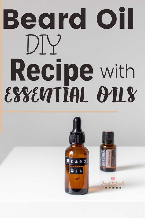 Diy Beard Oil Recipe, Beard Oil Recipe Diy, Homemade Beard Oil, Beard Oil Recipe, Diy Beard Oil, Diy Beard, Natural Beard, Natural Beard Oil, Homemade Makeup