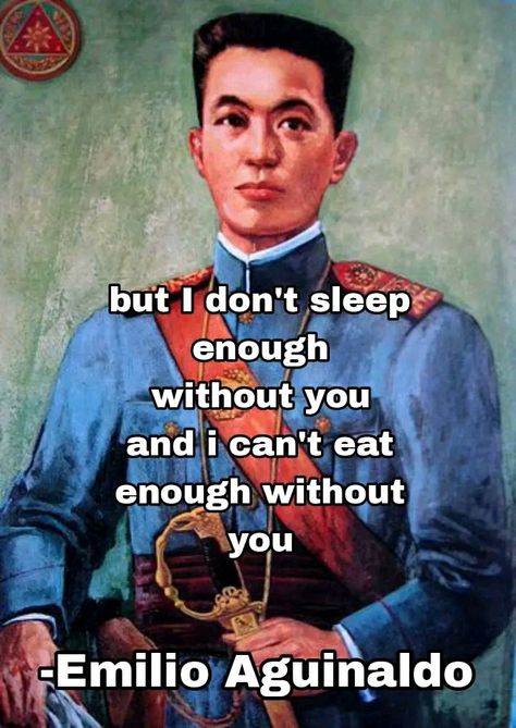 Emilio Aguinaldo, Filipino Memes, Favorite Pins, You And I, Memes, Pins, Quick Saves