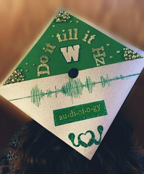 Audiology Graduation Cap, Graduation Cap Designs Speech Pathology, Graduation Cap Designs Slp, Graduation Cap Designs Music, Slp Graduation Cap, Audiology Student, Quotes For Graduation Caps, Graduation Board, Graduation Boards