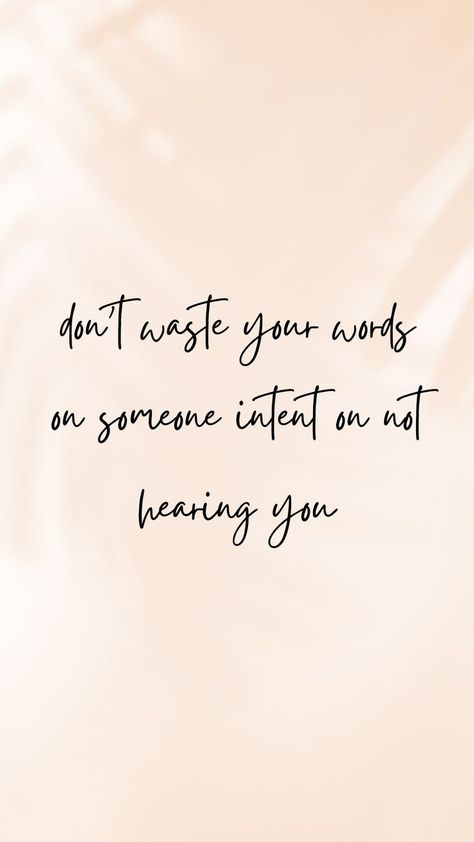 If You Cant Convince Them, Words Can’t Be Unsaid, When People Don’t Want You In Their Life, You Can’t Make People Care, Can’t Ever Do Anything Right, Unspoken Words, Random Quotes, Words Of Affirmation, Funny Funny