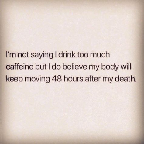 Coffee runs through my veins! Running On Coffee Quotes, Funny Coffee Quotes Hilarious, Coffee Humor Quotes, Love Coffee Quotes, Coffee Quotes Humor, Coffee Funny Quotes, Caffeine Quotes, Coffee Quotes Funny, Funny Coffee Quotes