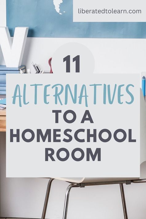 11 alternatives to a homeschool room Montessori Homeschool Room, Homeschool Classroom Setup, Homeschool Nook, Homeschool Room Decor, Homeschool Room Design, Homeschool Room Organization, Homeschool Supplies, Homeschool Decor, Reading Unit