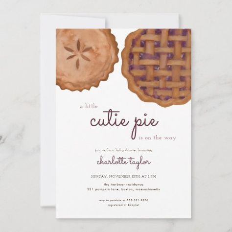 $2.92 | Thanksgiving Fall Cutie Pie Baby Shower Invitation | Thanksgiving Party | cutie, pie, baby, shower, invite, thanksgiving, fall, autumn, modern, dessert Cutie Pie Is On The Way, Little Cutie Pie Baby Shower Theme, Perfect Pear Baby Shower Theme, Cute As Pie Baby Shower Theme, Baby Shower November Theme, A Cutie Pie Baby Shower Theme, Cutie Pie Themed Baby Shower Ideas, Our Cutie Pie Is One, A Little Cutie Pie Baby Shower Theme