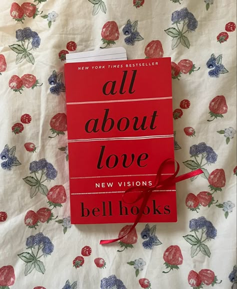 All About Love Bell Hooks Aesthetic, Bell Hooks Books, All About Love Book, All About Love Bell Hooks, Books Recommendation, Tell Me Something Good, Love Bells, Beach Reads, Bell Hooks