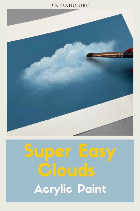 Super Easy Clouds: Acrylic Paint - Pintando.org Clouds On Canvas, Acrylic Sky Painting, Cloud Painting Acrylic, Mountain Painting Acrylic, Clouds Acrylic, Digital Art Inspiration, Easy Landscape Paintings, Acrylic Tutorials, Landscape Painting Tutorial