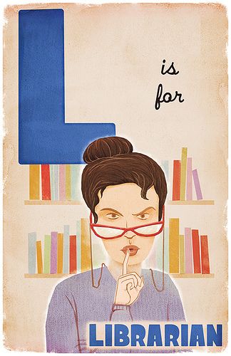 https://flic.kr/p/6iW7vE | L is for Librarian Librarian Humor, Library Rules, Library Humor, Lovely Letter, The Librarians, Library Quotes, Library Posters, Library Science, Reading Library