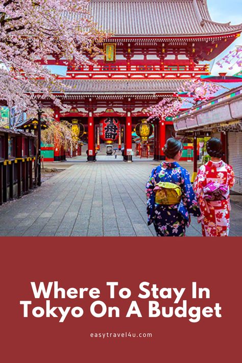 Where To Stay Tokyo, Tokyo Accommodation, Tokyo With Kids, Japan On A Budget, Asakusa Tokyo, Disney On A Budget, Visit Tokyo, Japan Itinerary, Tokyo Hotels