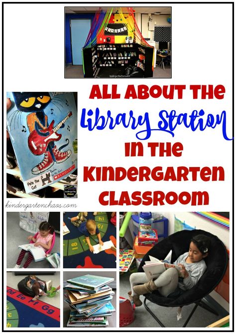 The Library Station in the Kindergarten Classroom - Kindergarten Chaos Kindergarten Stations, Kindergarten First Week, Kindergarten Goals, Kindergarten Library, Beginning Of Kindergarten, Library Center, Play Based Learning Activities, Literacy Centers Kindergarten, Classroom Centers