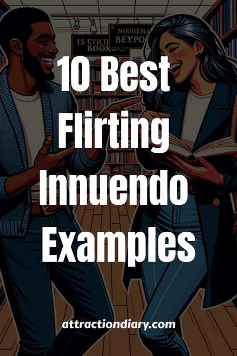 Animated man and woman laughing together in a library with a title overlay "10 Best Flirting Innuedo Examples" from attractiondiary.com. Flirting Snaps, Flirting Hacks, Innocent Flirting, Flirty Conversations, Flirty Humor, Flirting Video, Flirty Lines, Flirting Tips, Ways To Say Hello