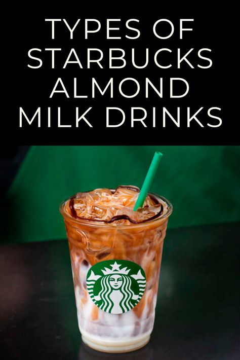 Starbucks Drinks With Almond Milk, Almond Milk Starbucks Drink, Starbucks Almond Milk Drinks, Almond Milk Coffee Recipes, Almond Milk Drinks, Milk Drinks, Java Burn Coffee, Almond Milk Latte, Healthy Munchies