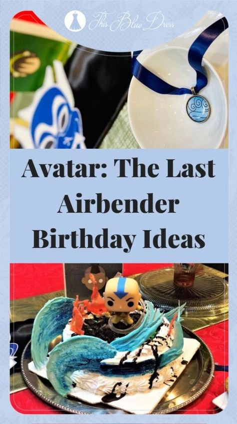 Avatar The Last Airbender Birthday Party, Avatar Birthday Party Ideas, Avatar Birthday Party, Last Airbender Party, Avatar The Last Airbender Party, Avatar The Last Airbender Birthday, Avatar Birthday, Avatar Party, Avatar Theme