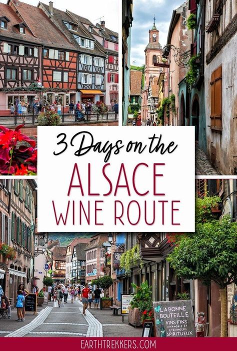 Alsace Region France, Wine Tasting In France, Alcase France, East France, Strasbourg Christmas, Eastern France, Alsace Lorraine, France Itinerary, Perfect Days